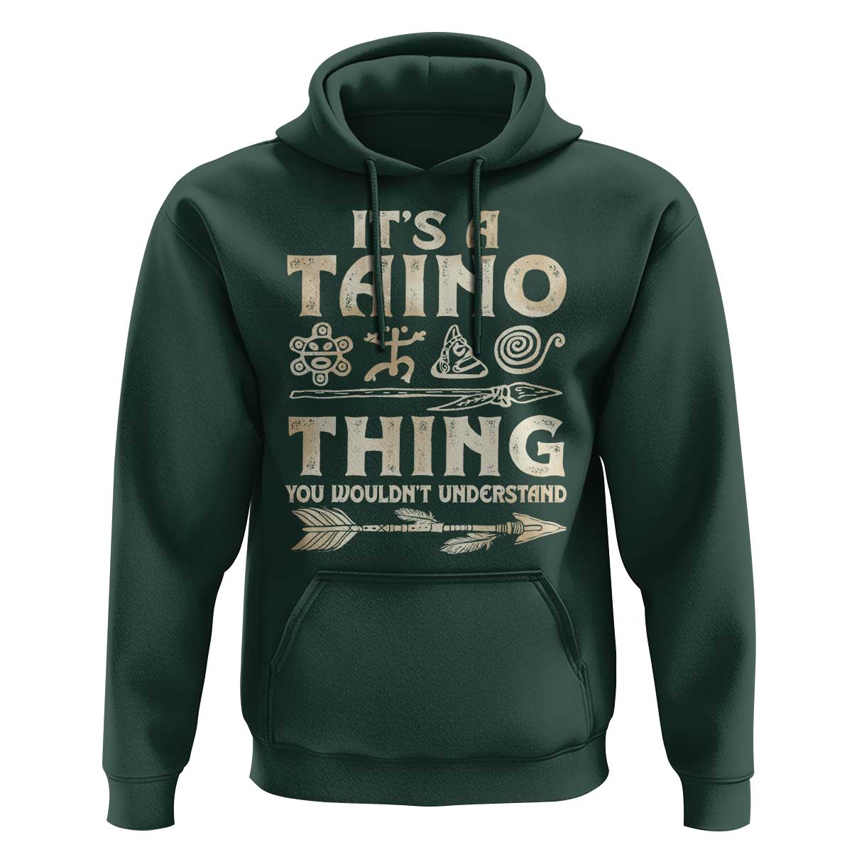 Puerto Rican Taino Hoodie It's A Taino Thing You Wouldn't Understand - Wonder Print Shop