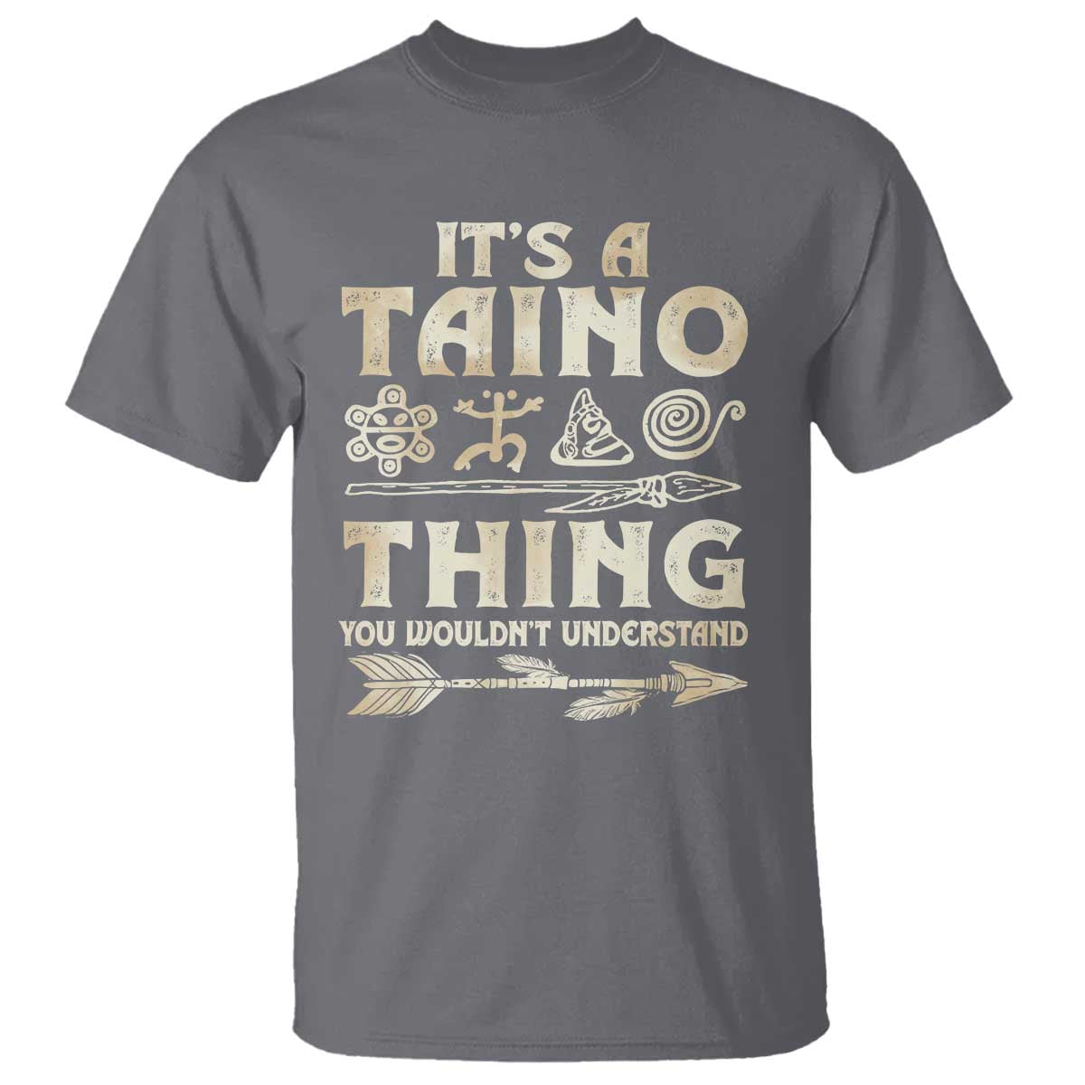 Puerto Rican Taino T Shirt It's A Taino Thing You Wouldn't Understand - Wonder Print Shop