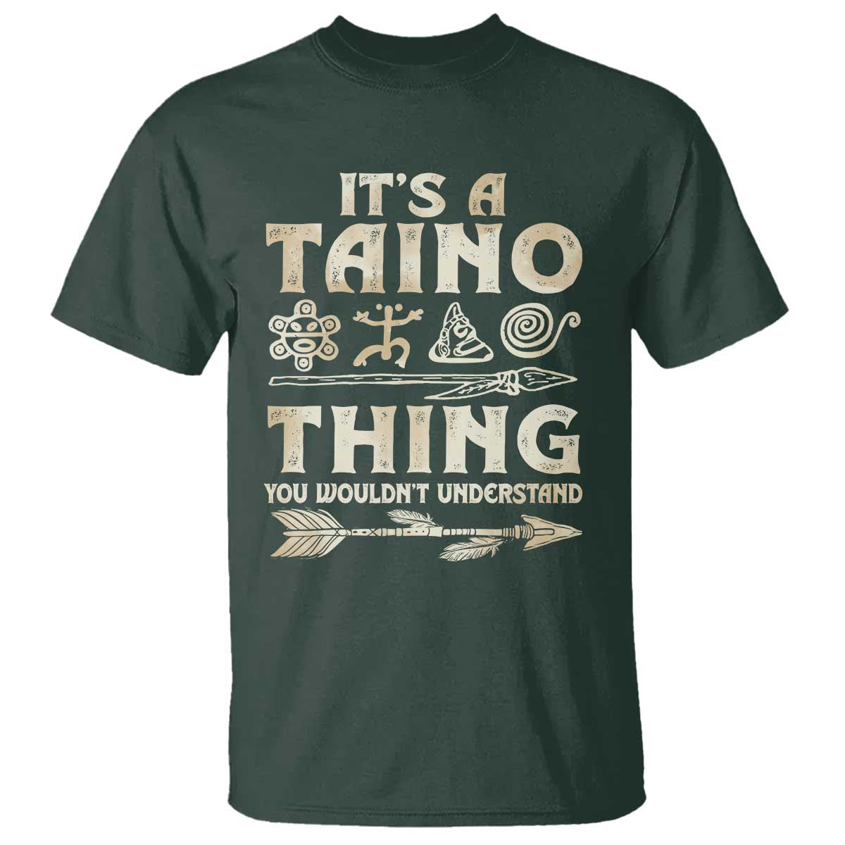 Puerto Rican Taino T Shirt It's A Taino Thing You Wouldn't Understand - Wonder Print Shop