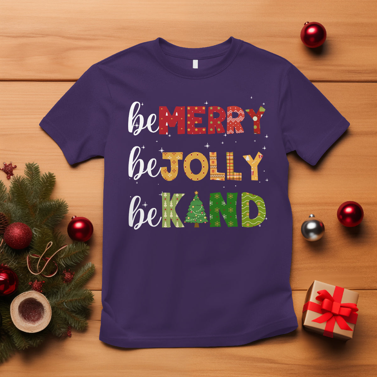 Be Merry Be Jolly Be Kind Christmas Tree Xmas Decor T Shirt - Wonder Print Shop