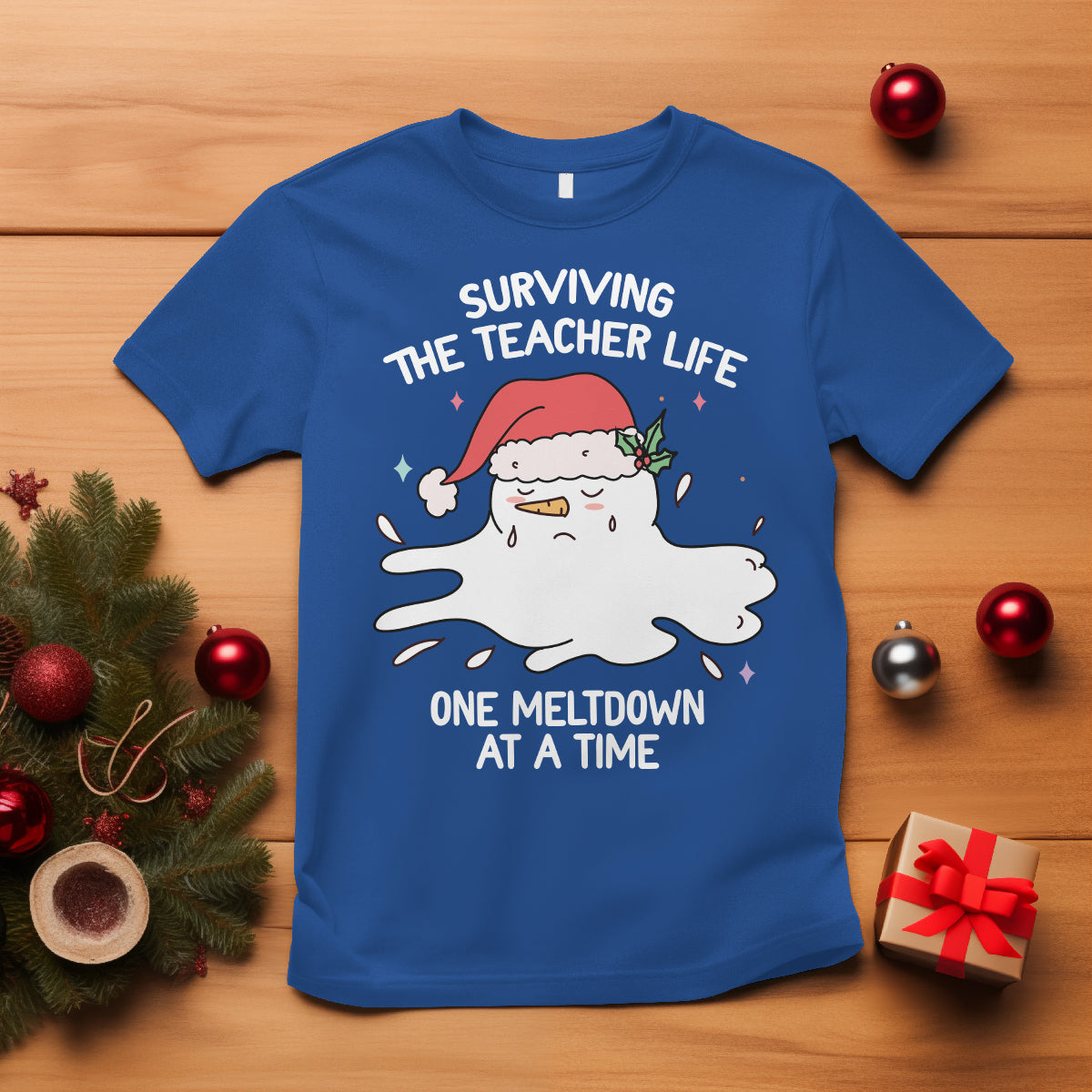 Christmas T Shirt Surviving The Teacher Life One Meltdown At A Time - Wonder Print Shop