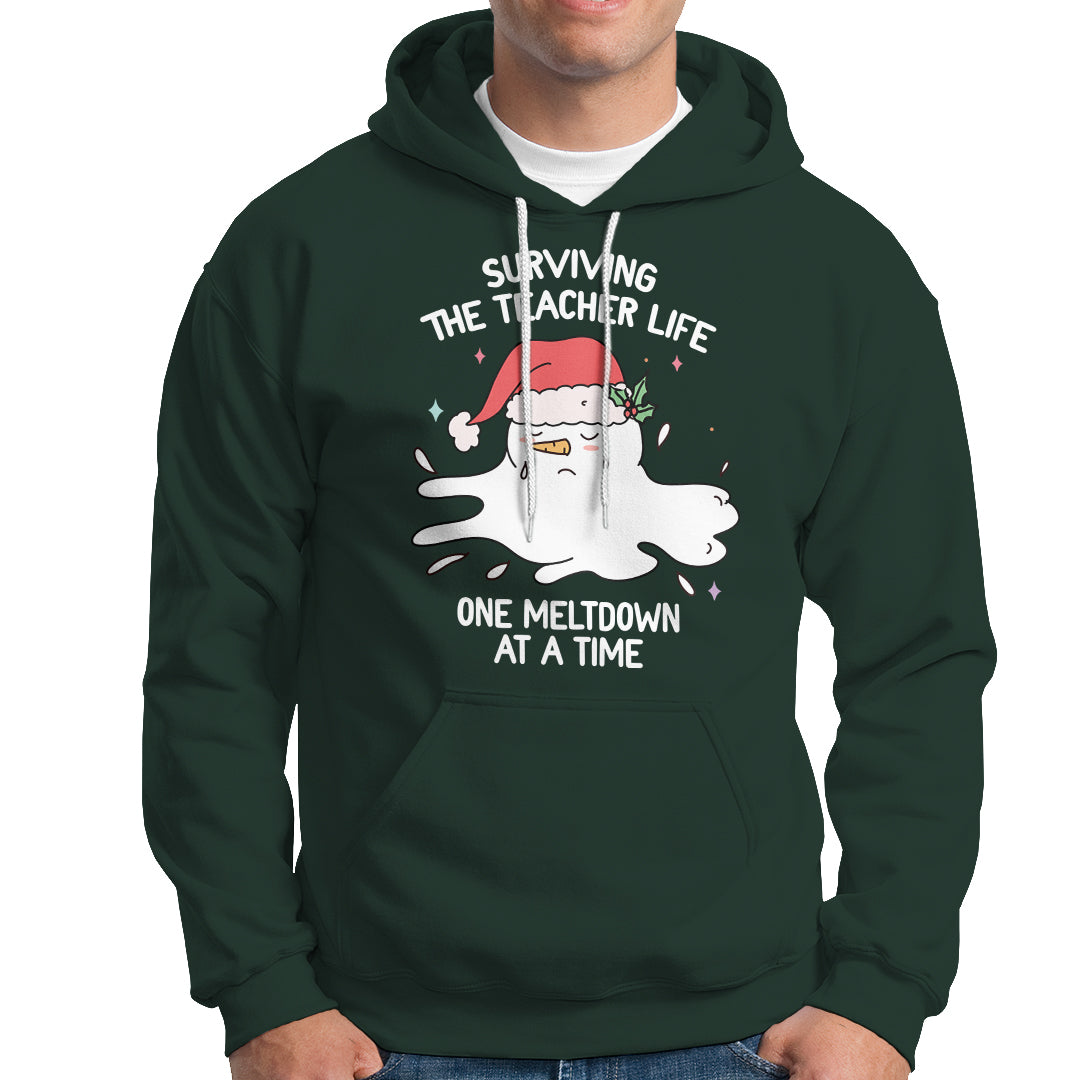 Christmas Hoodie Surviving The Teacher Life One Meltdown At A Time - Wonder Print Shop