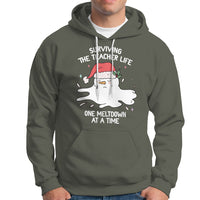 Christmas Hoodie Surviving The Teacher Life One Meltdown At A Time - Wonder Print Shop