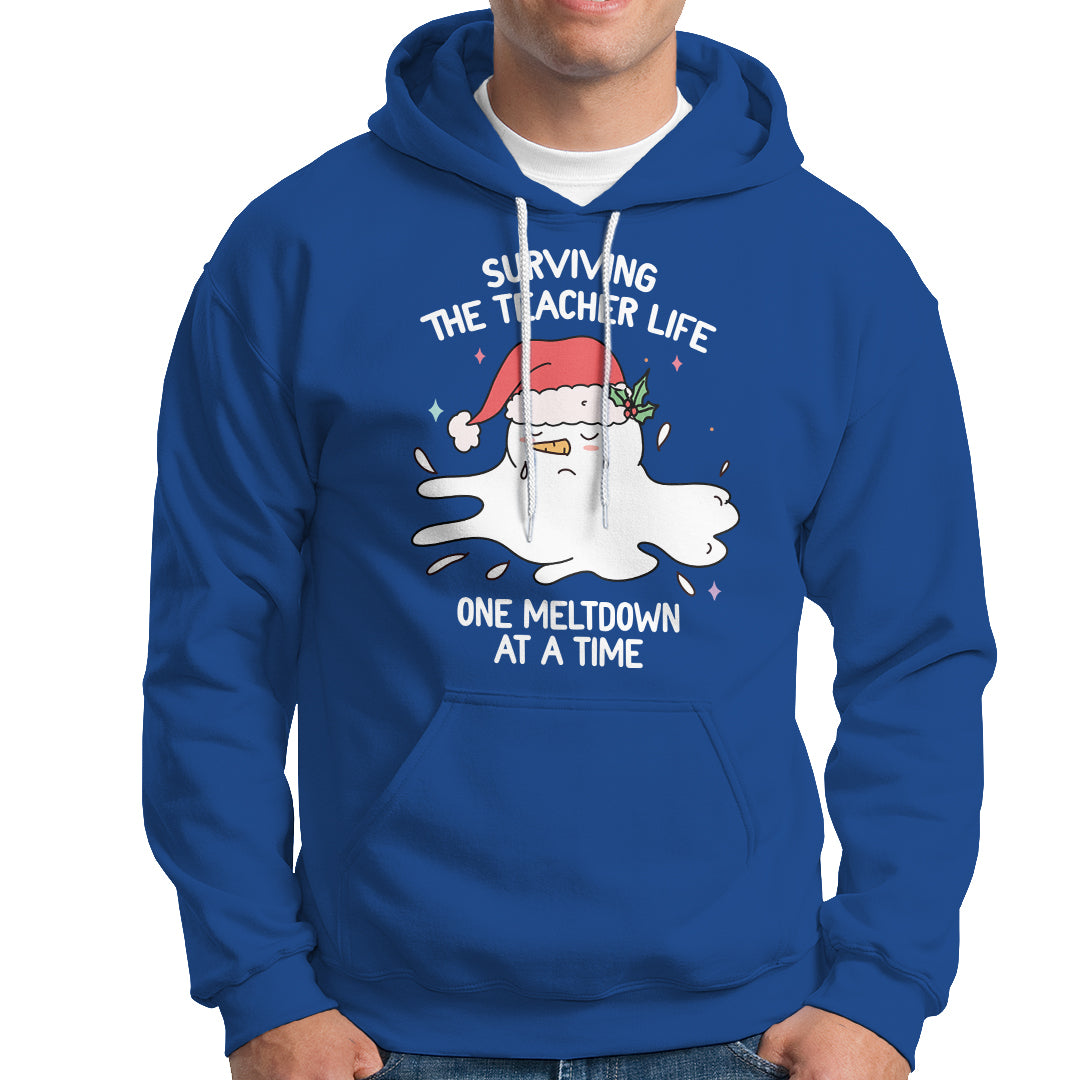 Christmas Hoodie Surviving The Teacher Life One Meltdown At A Time - Wonder Print Shop