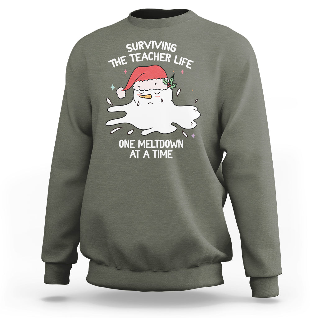 Christmas Sweatshirt Surviving The Teacher Life One Meltdown At A Time - Wonder Print Shop