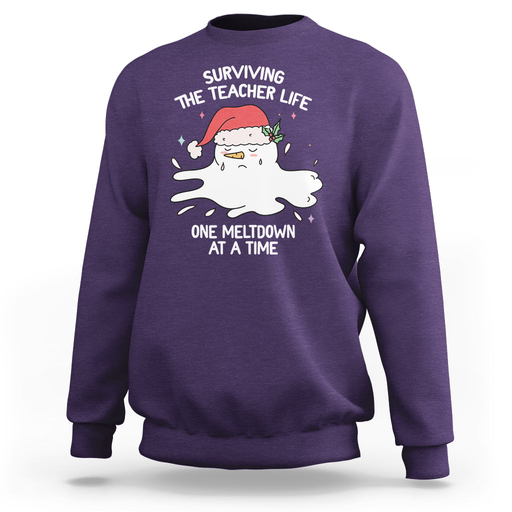 Christmas Sweatshirt Surviving The Teacher Life One Meltdown At A Time - Wonder Print Shop