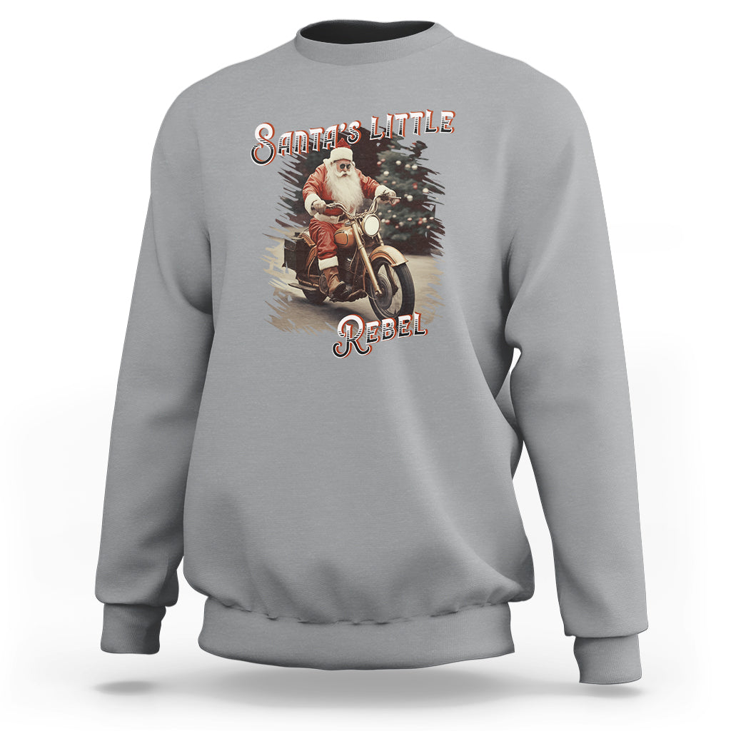 Christmas Sweatshirt Santa's Little Rebel Rinding Motorcycle Vintage Xmas - Wonder Print Shop