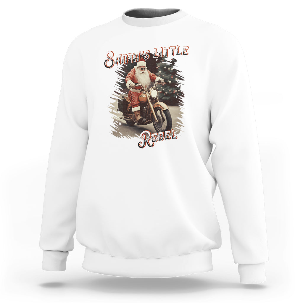 Christmas Sweatshirt Santa's Little Rebel Rinding Motorcycle Vintage Xmas - Wonder Print Shop