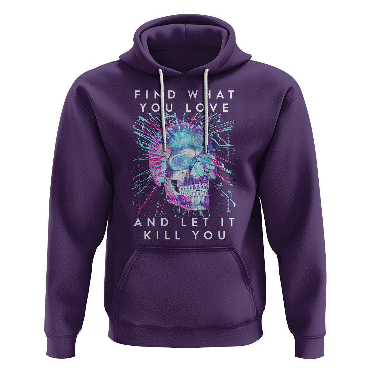 Find What You Love And Let It Kill You Skull Glitch Art Hoodie - Wonder Print Shop