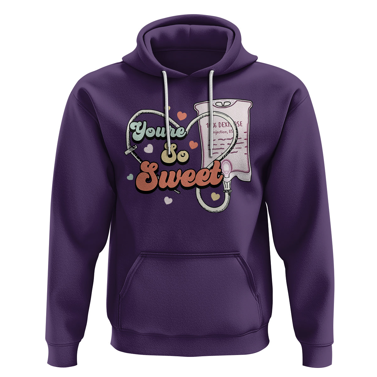 Valentine's Day Hoodie Retro Nurse Valentine You're So Sweet D10W Medical Peds PICU - Wonder Print Shop