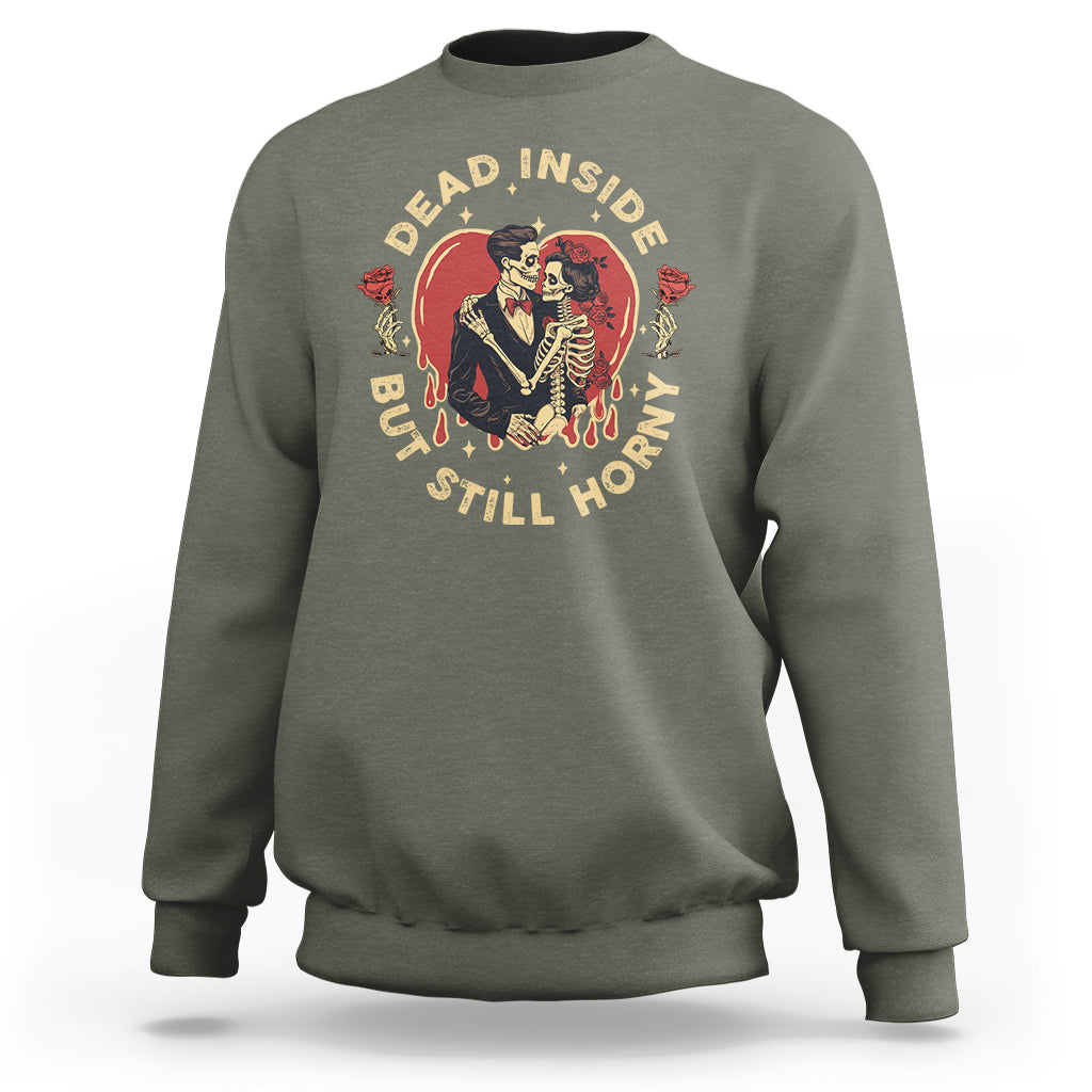 Dead Inside But Still Horny Vintage Skeleton Couple Valentine's Day Sweatshirt - Wonder Print Shop