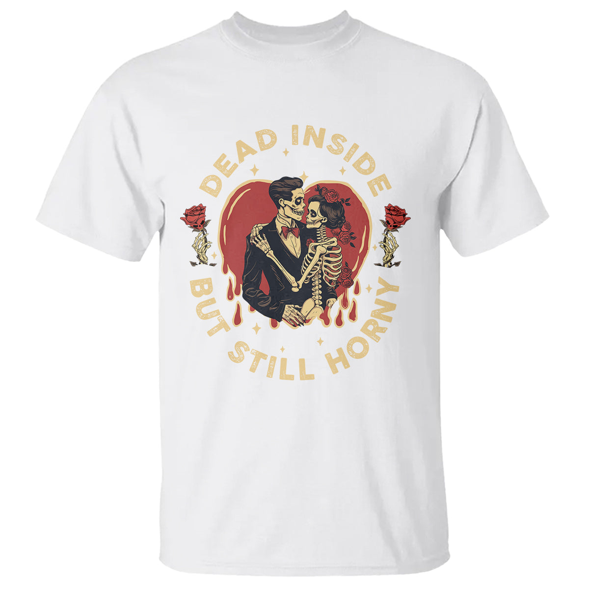 Dead Inside But Still Horny Vintage Skeleton Couple Valentine's Day T Shirt - Wonder Print Shop