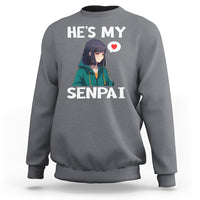Valentine's Day Couple Matching Sweatshirt He's My Senpai Funny Anime Girlfriend - Wonder Print Shop