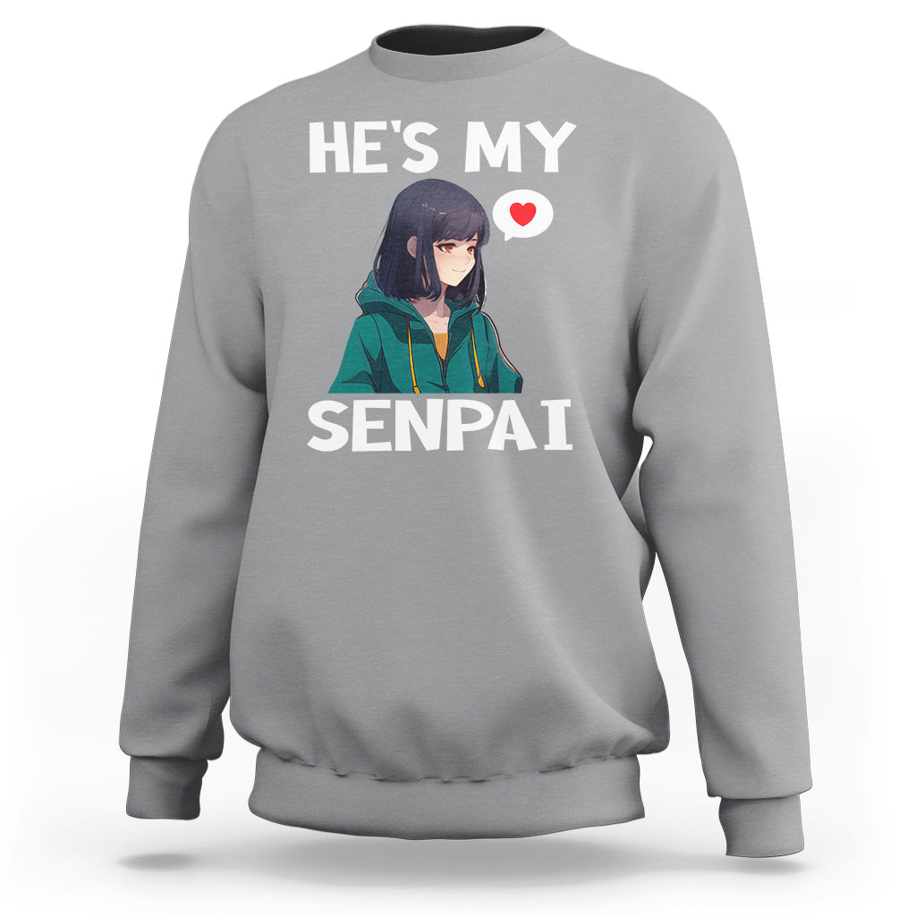 Valentine's Day Couple Matching Sweatshirt He's My Senpai Funny Anime Girlfriend - Wonder Print Shop