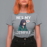 Valentine's Day Couple Matching T Shirt For Women He's My Senpai Funny Anime Girlfriend - Wonder Print Shop
