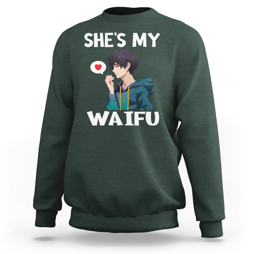Valentine's Day Couple Matching Sweatshirt She's My Waifu Funny Anime Boyfriend - Wonder Print Shop