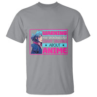 Warning May Spontaneously Start Talking About Anime T Shirt - Wonder Print Shop