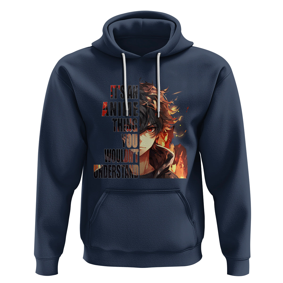 It's An Anime Thing You Wouldn't Understand Hoodie - Wonder Print Shop