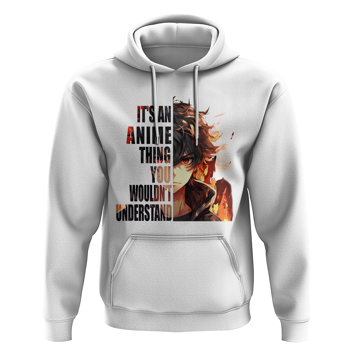 It's An Anime Thing You Wouldn't Understand Hoodie - Wonder Print Shop