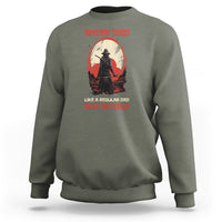 Japanese Samurai Sweatshirt Anime Dad Like A Regular Dad Except Way Cooler - Wonder Print Shop