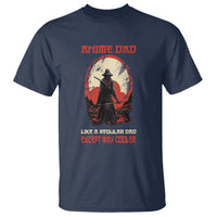 Japanese Samurai T Shirt Anime Dad Like A Regular Dad Except Way Cooler - Wonder Print Shop