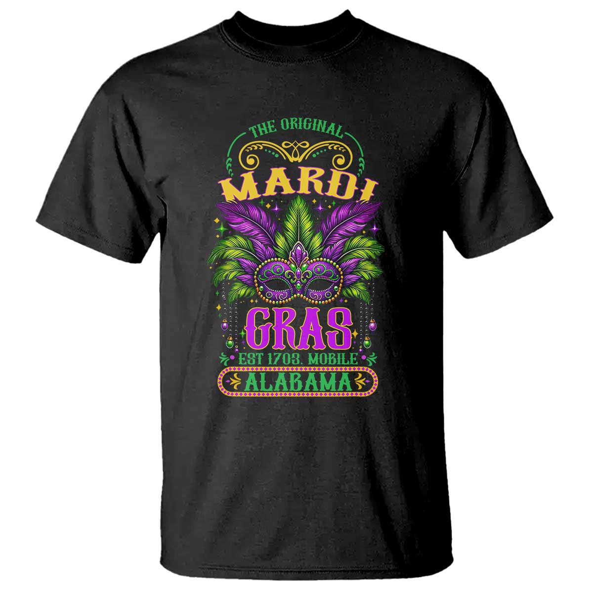 The Original Mardi Gras Mobile Alabama 1703 T Shirt