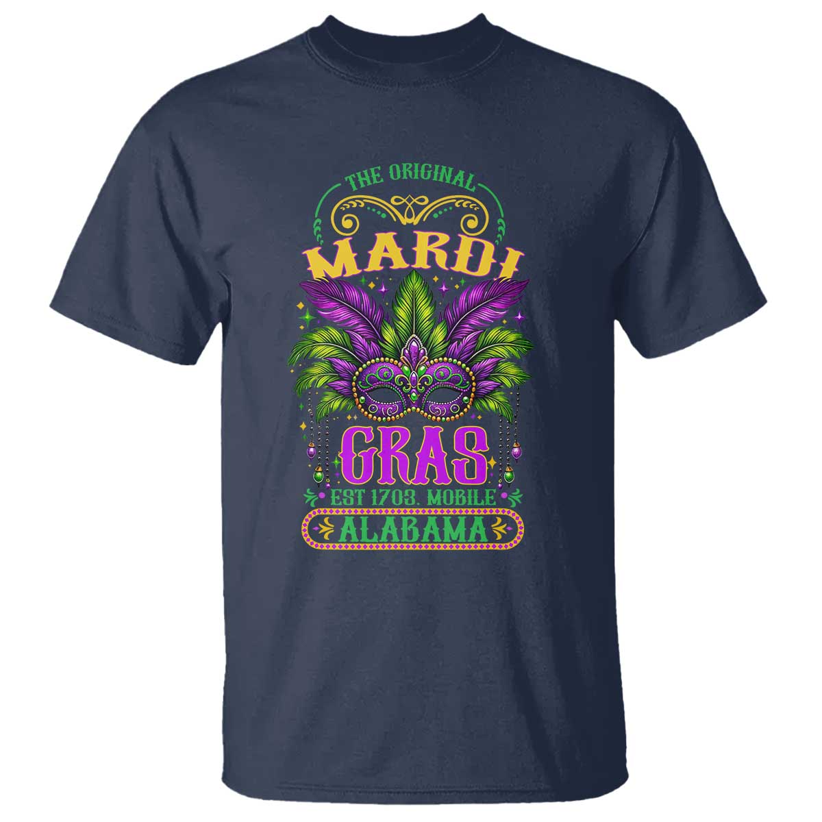 The Original Mardi Gras Mobile Alabama 1703 T Shirt