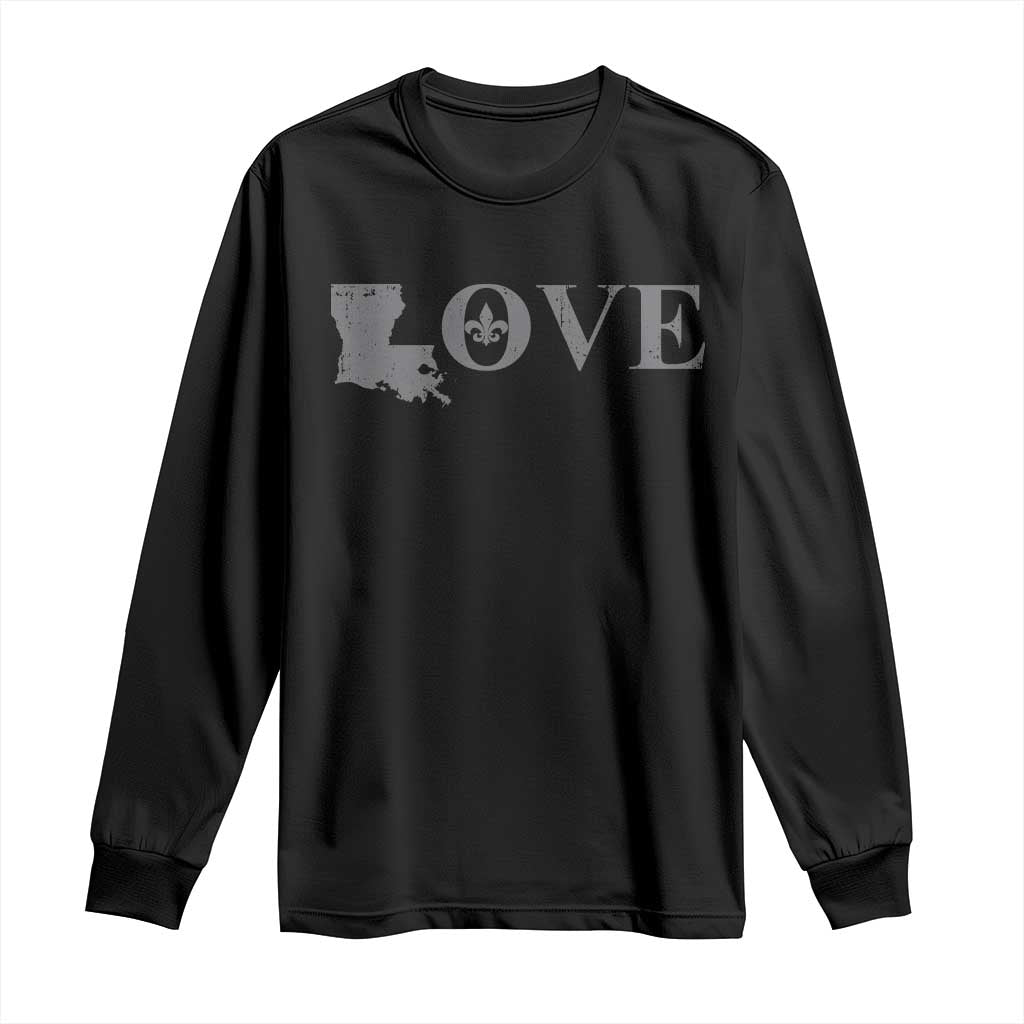 LOVE Louisiana Long Sleeve Shirt Fleur De Lis LA Map
