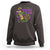 New Orleans Louisiana Mardi Gras Sweatshirt Where The Music Is Loud The Colors Are Bright And The Spirits Are High