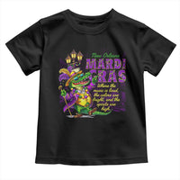 New Orleans Louisiana Mardi Gras Toddler T Shirt Where The Music Is Loud The Colors Are Bright And The Spirits Are High
