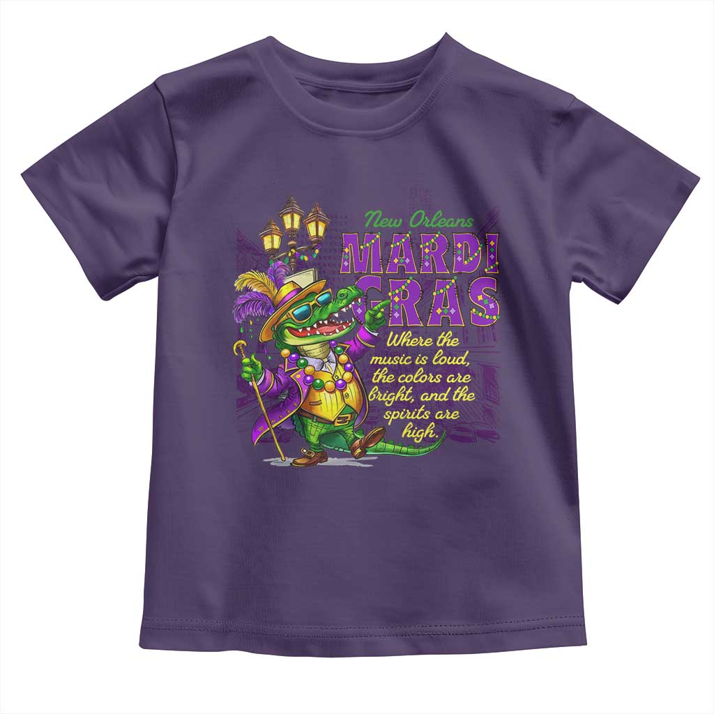 New Orleans Louisiana Mardi Gras Toddler T Shirt Where The Music Is Loud The Colors Are Bright And The Spirits Are High