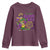 New Orleans Louisiana Mardi Gras Youth Sweatshirt Where The Music Is Loud The Colors Are Bright And The Spirits Are High