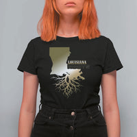Louisiana Roots Pride T Shirt For Women
