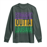 Straight Outta Louisiana Long Sleeve Shirt