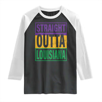 Straight Outta Louisiana Raglan Shirt