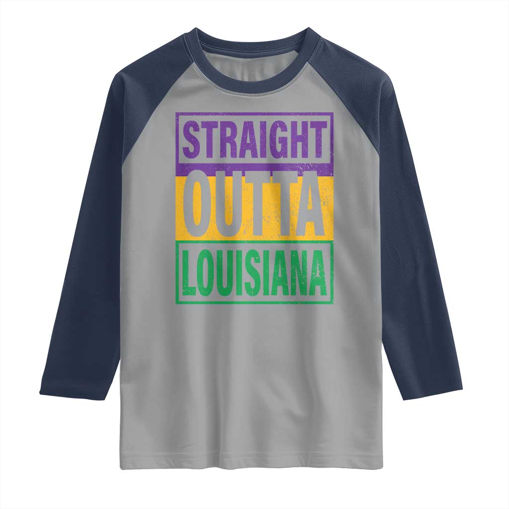 Straight Outta Louisiana Raglan Shirt