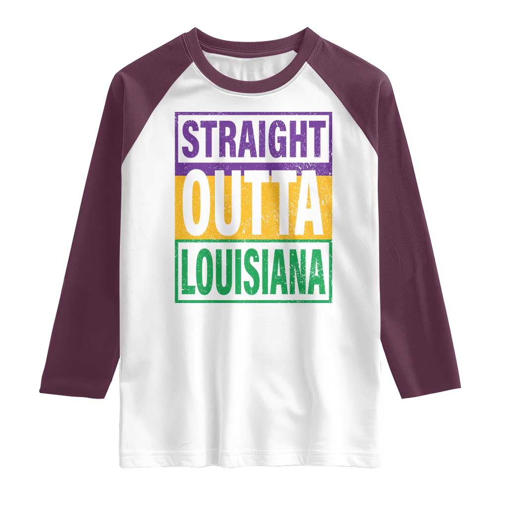 Straight Outta Louisiana Raglan Shirt