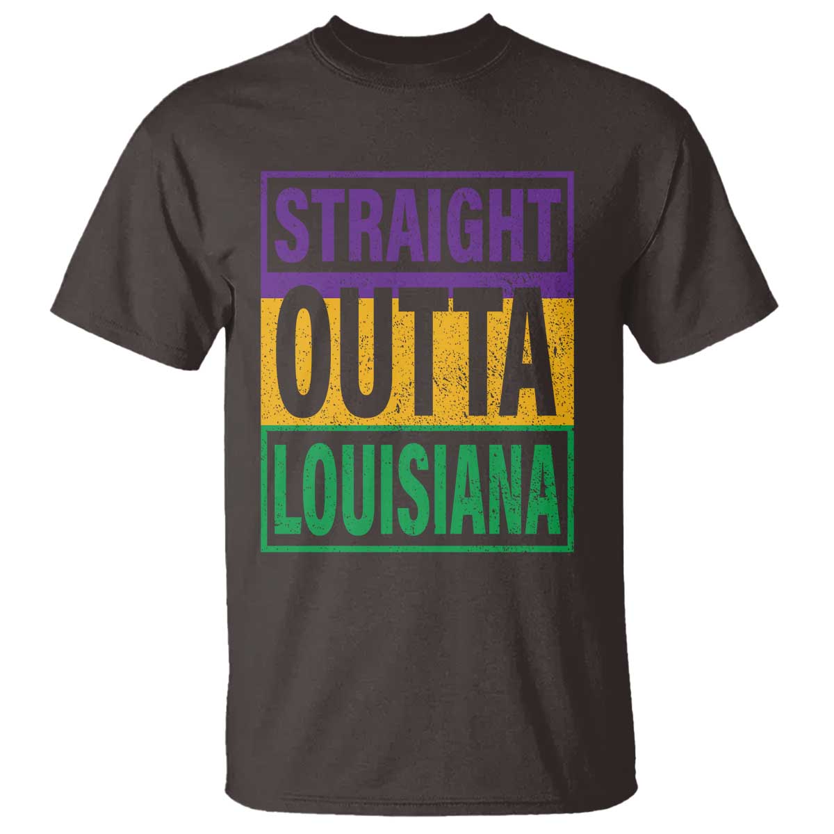 Straight Outta Louisiana T Shirt