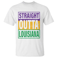 Straight Outta Louisiana T Shirt