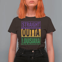Straight Outta Louisiana T Shirt For Women