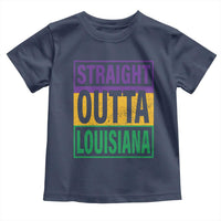 Straight Outta Louisiana Toddler T Shirt