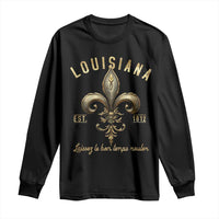 Louisiana Fleur De Lis Long Sleeve Shirt Laissez Les Bon Temps Rouler 1812