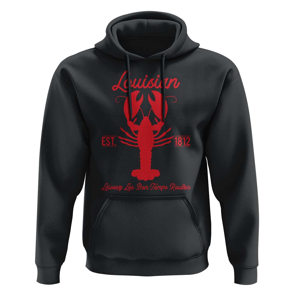Louisiana Crawfish Hoodie Laissez Les Bon Temps Rouler 1812