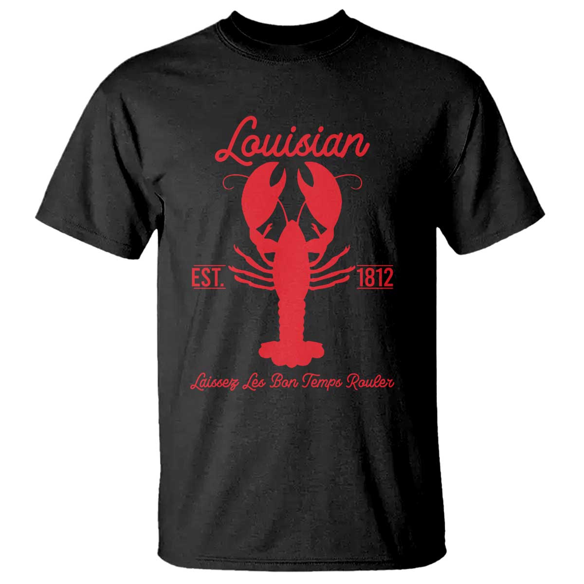 Louisiana Crawfish T Shirt Laissez Les Bon Temps Rouler 1812