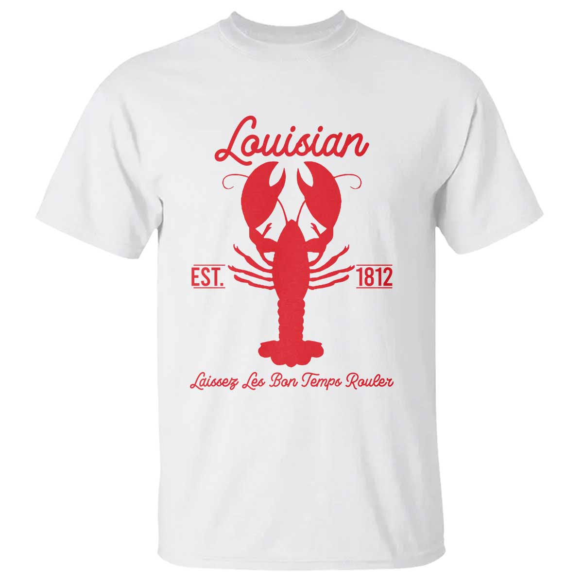 Louisiana Crawfish T Shirt Laissez Les Bon Temps Rouler 1812