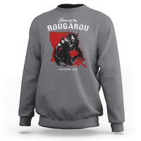 Home of the Rougarou Sweatshirt Louisiana Cryptid