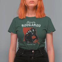 Home of the Rougarou T Shirt For Women Louisiana Cryptid