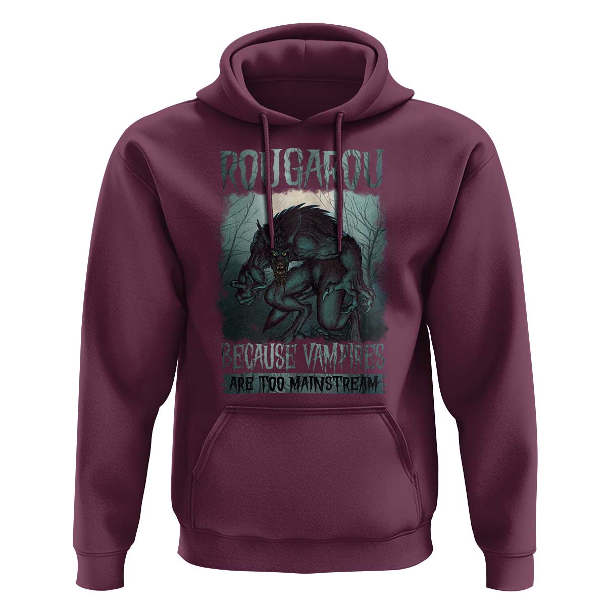 Funny Rougarou Hoodie Because Vampires Are Too Mainstream Louisiana Cryptid