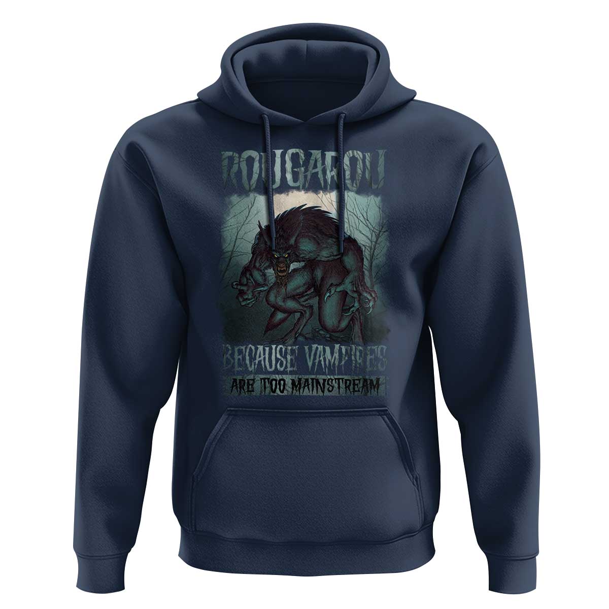 Funny Rougarou Hoodie Because Vampires Are Too Mainstream Louisiana Cryptid