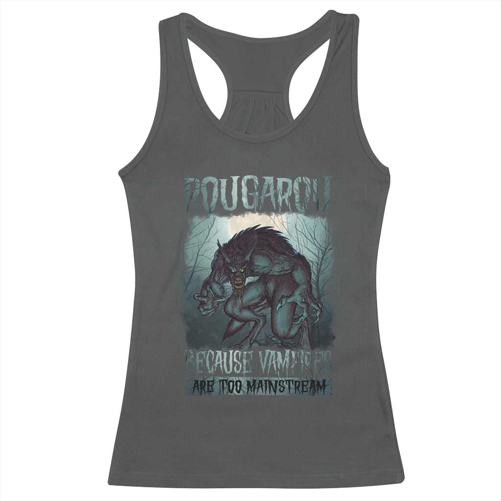 Funny Rougarou Racerback Tank Top Because Vampires Are Too Mainstream Louisiana Cryptid
